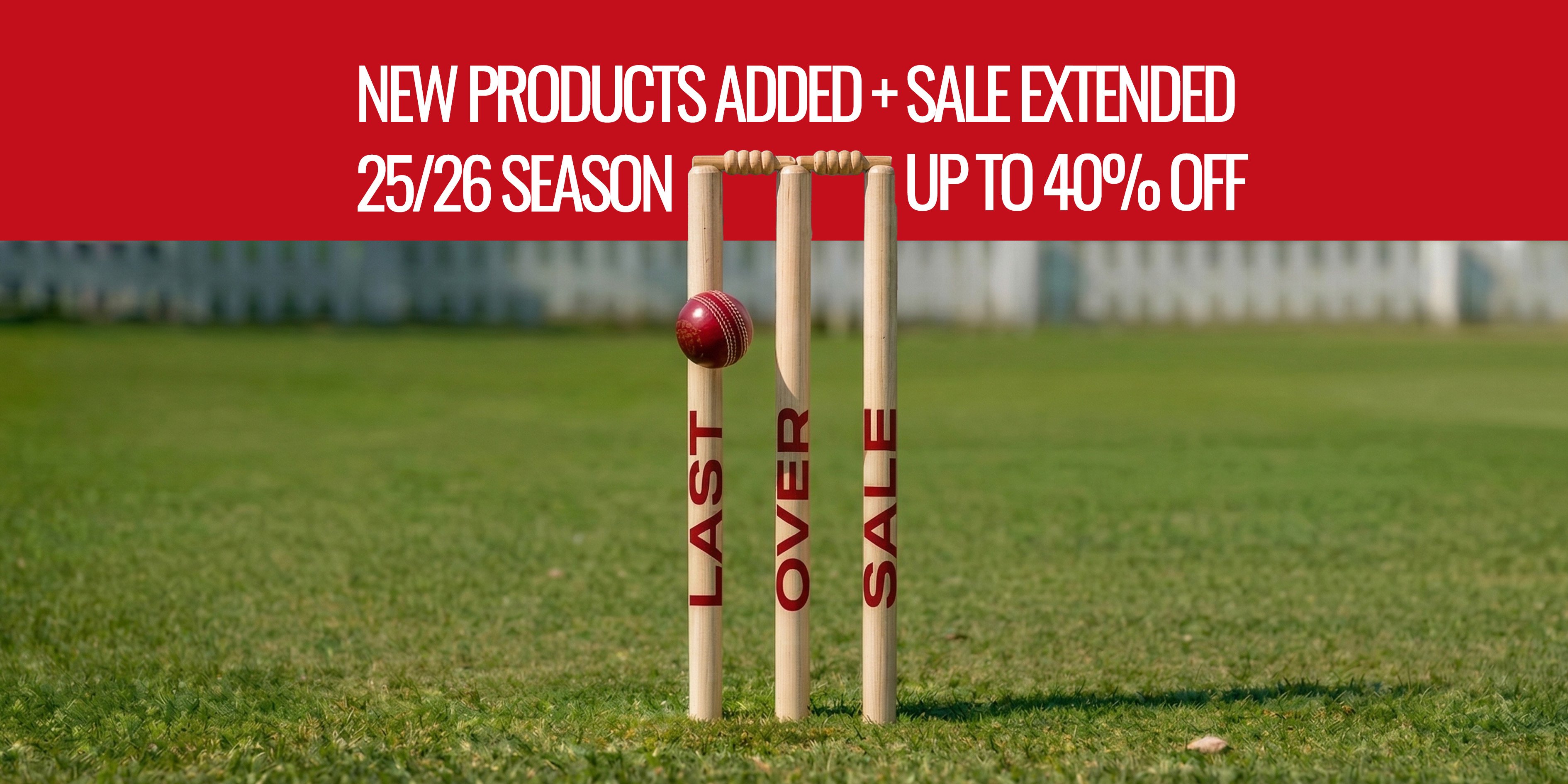 25/26 Season Last Over Sale Banner