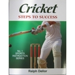 Cricket Steps To Success